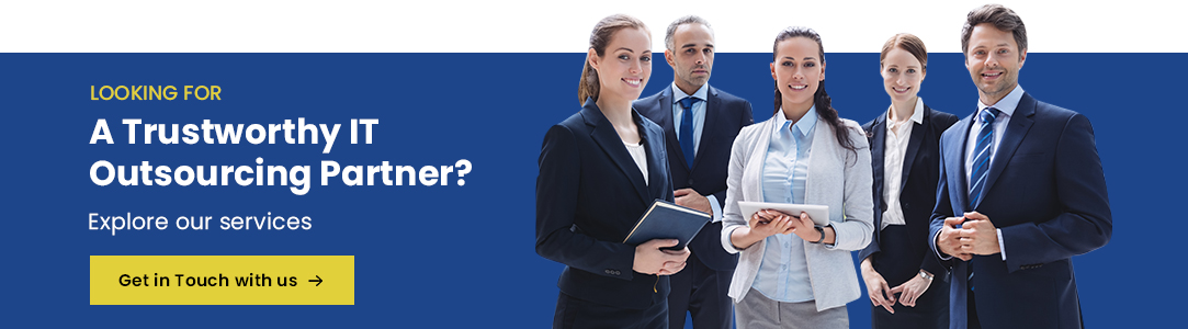 Trusted Outsourcing partner