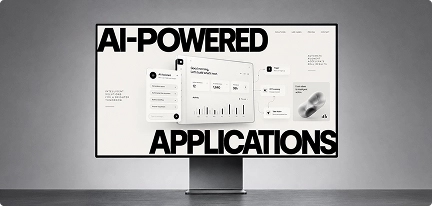 AI-Powered Applications